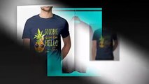 Pineapple Goodbye Lesson Plan Hello Sun Tan shirt