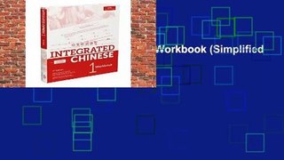 Integrated Chinese Level 1 - Workbook (Simplified characters)