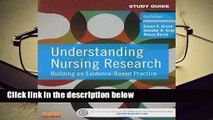 R.E.A.D Understanding Nursing Research: Building an Evidence-Based Practice (Study Guide)
