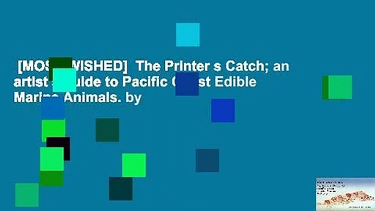 [MOST WISHED]  The Printer s Catch; an artist s guide to Pacific Coast Edible Marine Animals. by