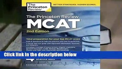 R.E.A.D The Princeton Review MCAT, 2nd Edition D.O.W.N.L.O.A.D