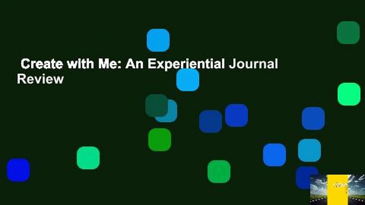 Create with Me: An Experiential Journal  Review