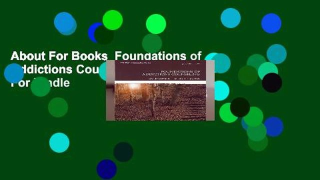 About For Books Foundations of Addictions Counseling For Kindle