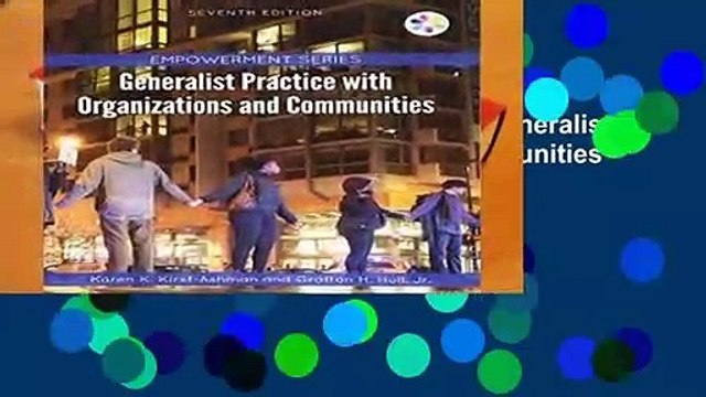 Full version Empowerment Series: Generalist Practice with Organizations and Communities Complete