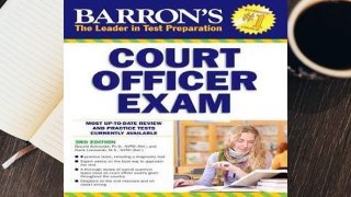 R.E.A.D Barron's Court Officer Exam D.O.W.N.L.O.A.D