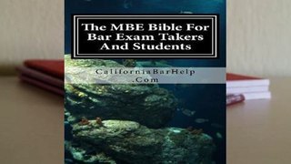 R.E.A.D The MBE Bible for Bar Exam Takers and Students: Multi-State Bible for Bar