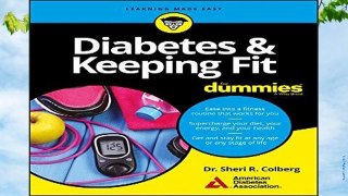 R.E.A.D Diabetes and Keeping Fit For Dummies D.O.W.N.L.O.A.D