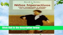 R.E.A.D Ninos Hiperactivos/ Taking Charge of ADHD (Guias Para Padres / Parent s Guide)