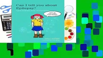 R.E.A.D Can I tell you about Epilepsy?: A guide for friends, family and professionals