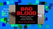 Complete acces  Bad Blood: Secrets and Lies in a Silicon Valley Startup by John Carreyrou