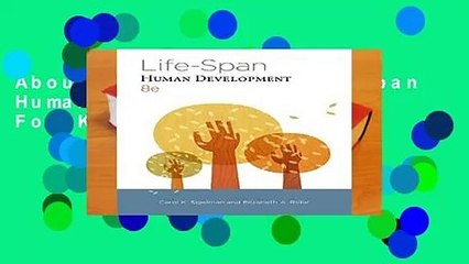 About For Books  Life-Span Human Development  For Kindle