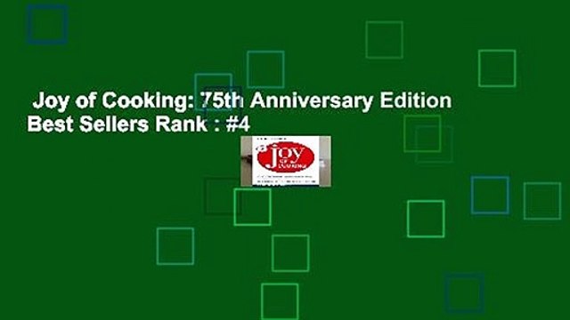 Joy of Cooking: 75th Anniversary Edition Best Sellers Rank : #4