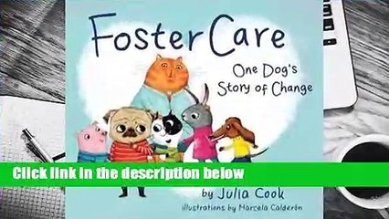 Full version  Foster Care: One Dog's Story of Change  For Kindle