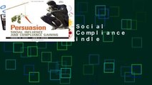 Persuasion: Social Influence and Compliance Gaining  For Kindle