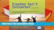 R.E.A.D Faster Isn't Smarter (2nd Edition): Messages About Math, Teaching, and Learning in the
