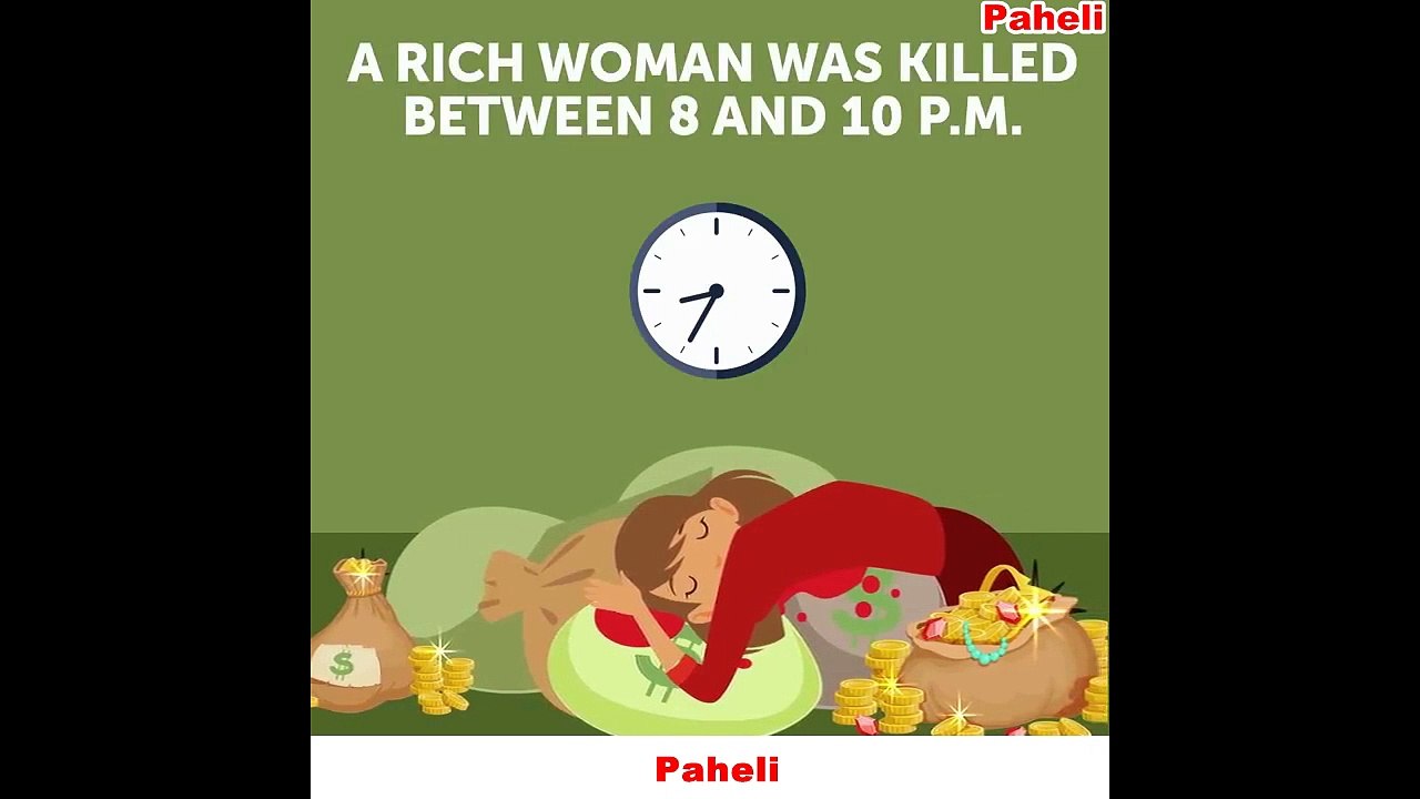 Indian Riddles - Who Kill The Rich Women - Indian Paheli
