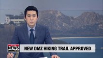 UN Command approves civilian access to DMZ trail in Cheorwon and Paju