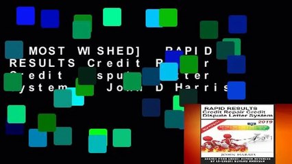 [MOST WISHED]  RAPID RESULTS Credit Repair Credit Dispute Letter System by John D Harris