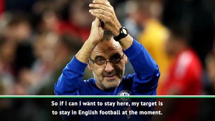 Sarri wants to stay at Chelsea despite Roma interest