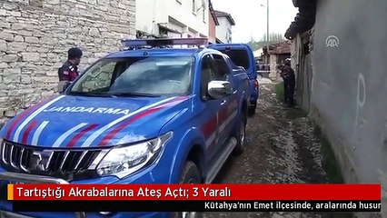 Tartıştığı Akrabalarına Ateş Açtı: 3 Yaralı