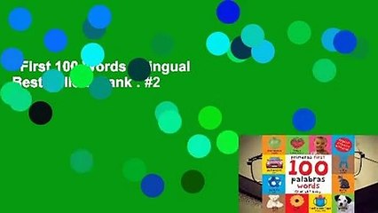 First 100 Words Bilingual  Best Sellers Rank : #2