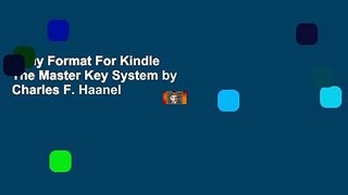 Any Format For Kindle  The Master Key System by Charles F. Haanel