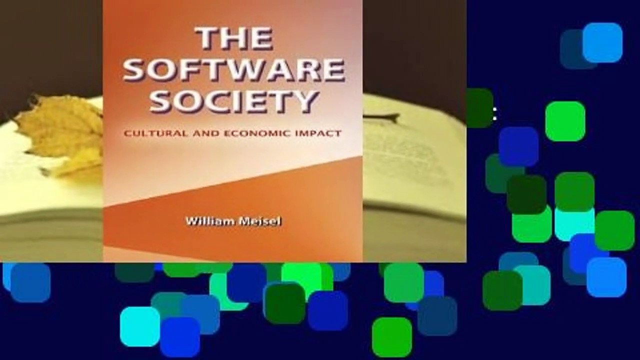 The Software Society: Cultural and Economic Impact  For Kindle