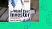 Full E-book  The White Coat Investor: A Doctor's Guide to Personal Finance and Investing  For