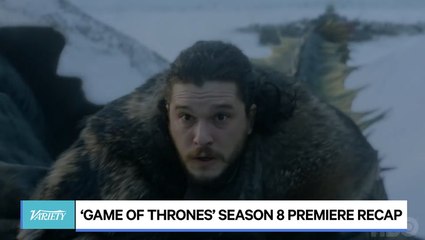 'Game of Thrones' Season 8 Premiere Recap