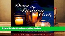 About For Books  Down the Hidden Path (The Roads to River Rock Book 2)  For Kindle