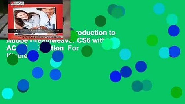About For Books Introduction to Adobe Dreamweaver CS6 with ACA Certification For Kindle