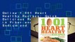 Online 1,001 Heart Healthy Recipes: Quick, Delicious Recipes High in Fiber and Low in Sodium and