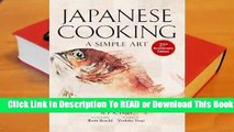 [Read] Japanese Cooking: A Simple Art  For Online