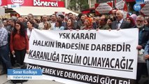 İzmir’de YSK’nın İstanbul Kararı Protesto Edildi