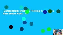 Compendium of Acrylic Painting Techniques  Best Sellers Rank : #4