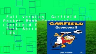 Full version  Garfield Pocket Book Gooooooal! (Garfield Pocket Books)  Best Sellers Rank : #4
