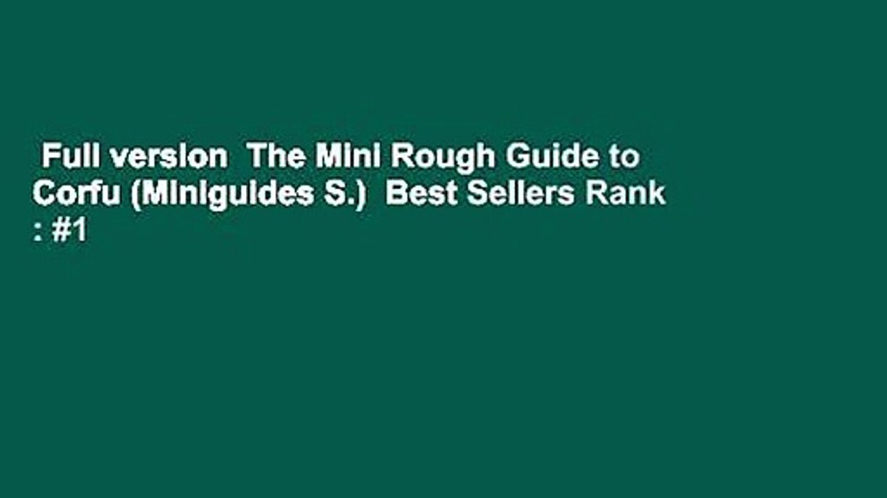 Full version  The Mini Rough Guide to Corfu (Miniguides S.)  Best Sellers Rank : #1