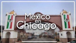 El BARRIO MEXICANO  en Chicago