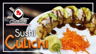 Sushi Culichi con QUESO GRATINADO y TOCINO