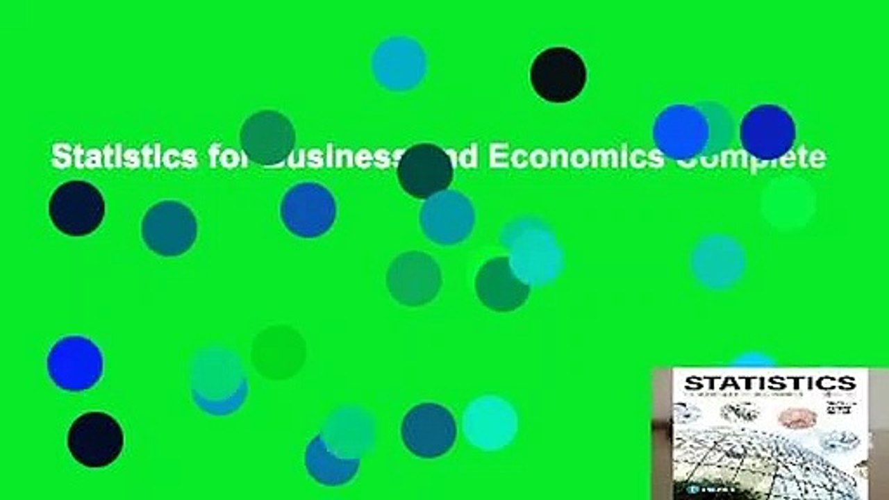 Statistics for Business and Economics Complete