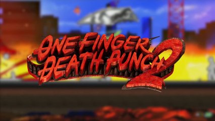 One Finger Death Punch 2 - Bande-annonce de lancement