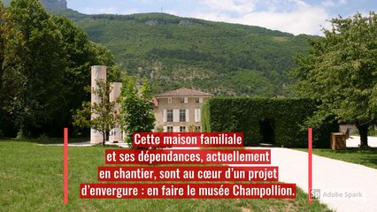Isère : le musée Champollion ouvrira ses portes en 2020 à Vif