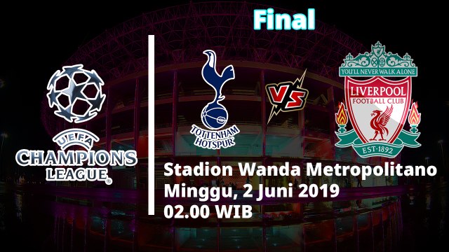 Jadwal Final Liga Champions 2019, Duel Wakil Inggris Akan Tersaji di Madrid