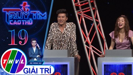 THVL| Sử dụng quyền năng đúng lúc giúp diễn viên Nhật Hạ giành chiến thắng | Truy tìm cao thủ-Tập 19