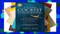 [Read] Cockpit Confidential: Everything You Need to Know about Air Travel: Questions, Answers, and
