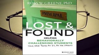 R.E.A.D Lost and Found: Helping Behaviorally Challenging Students (And, While You're at It, All