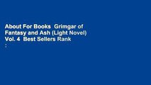 About For Books  Grimgar of Fantasy and Ash (Light Novel) Vol. 4  Best Sellers Rank : #3