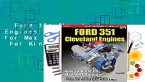 Ford 351 Cleveland Engines: How to Build for Max Performance  For Kindle