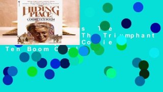 About For Books  The Hiding Place: The Triumphant True Story of Corrie Ten Boom Complete