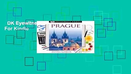 DK Eyewitness Travel Guide Prague  For Kindle